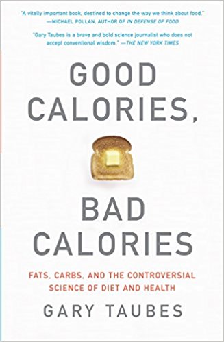 good calories bad calories book cover