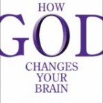 god-changes-your-brain
