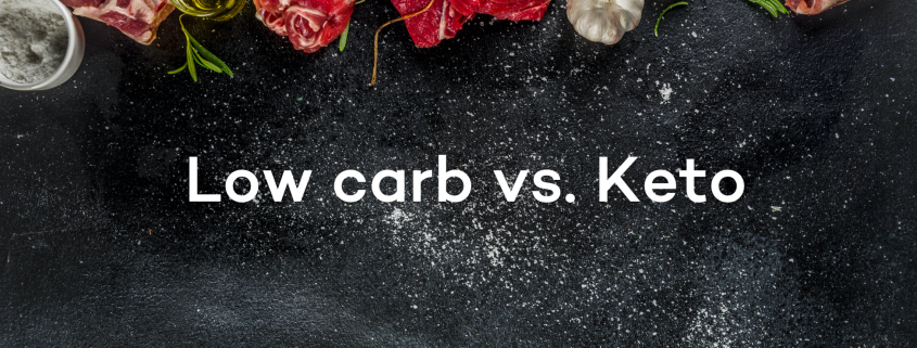 Low Carb vs. Keto